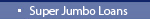 Super Jumbo Loans